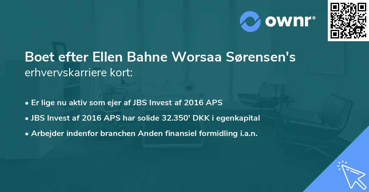 Boet efter Ellen Bahne Worsaa Sørensen's erhvervskarriere kort