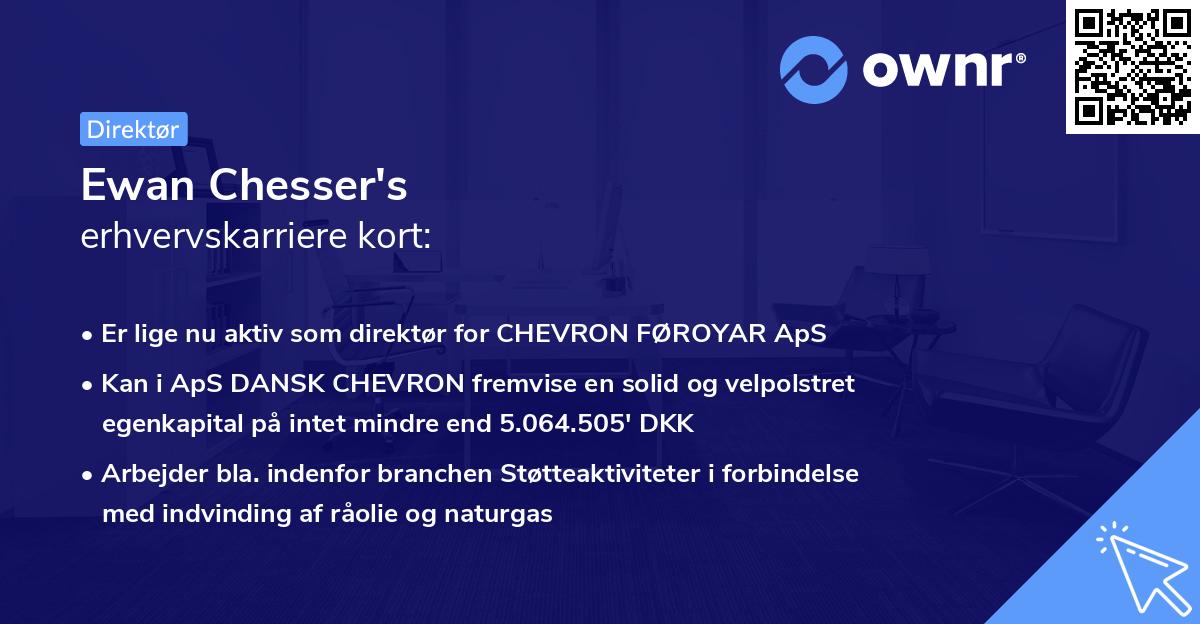Ewan Chesser's erhvervskarriere kort