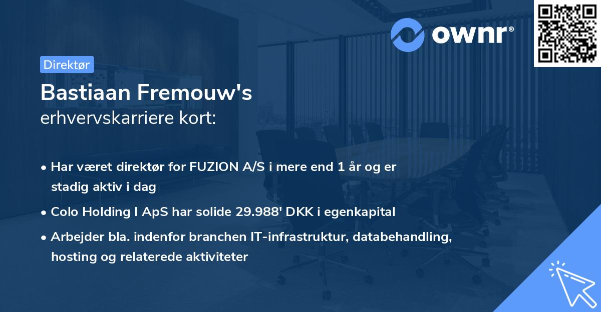 Bastiaan Fremouw's erhvervskarriere kort