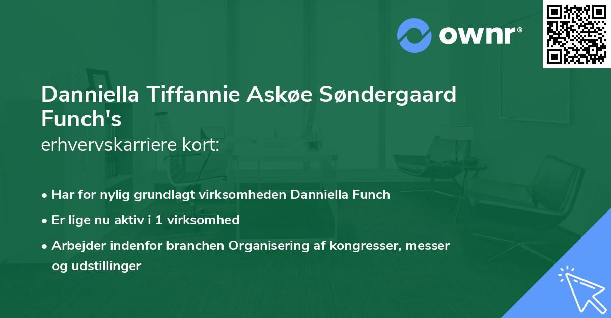 Danniella Tiffannie Askøe Søndergaard Funch's erhvervskarriere kort