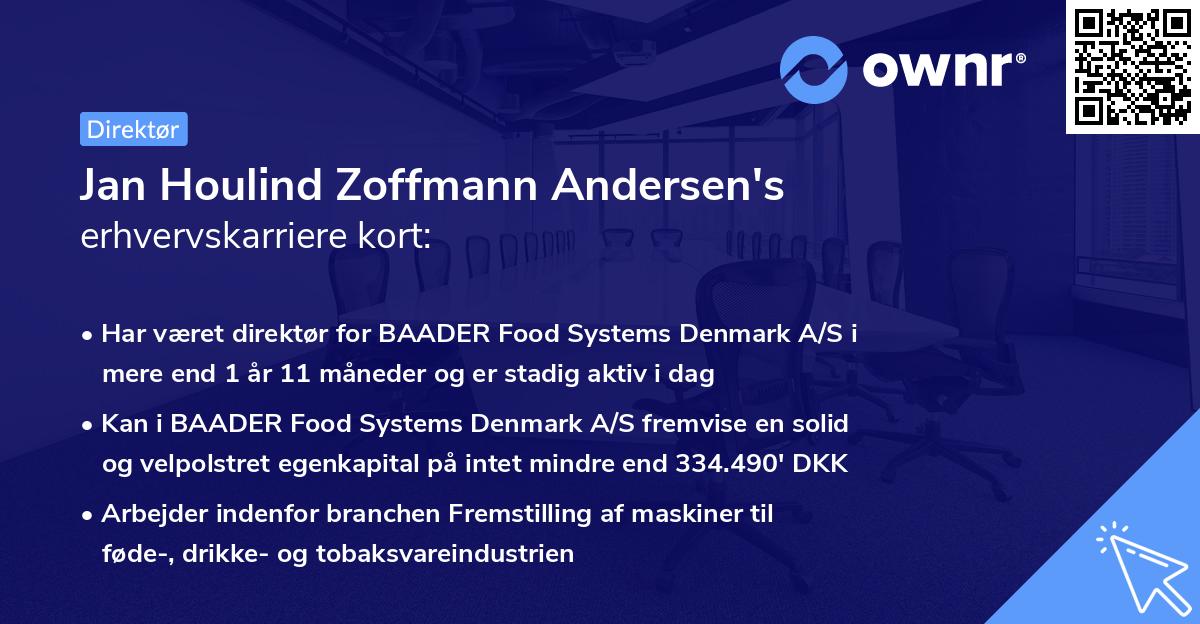Jan Houlind Zoffmann Andersen's erhvervskarriere kort