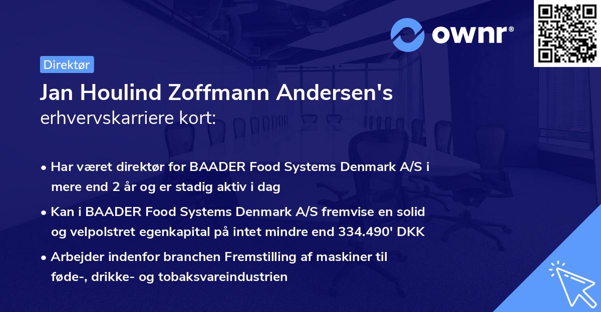 Jan Houlind Zoffmann Andersen's erhvervskarriere kort
