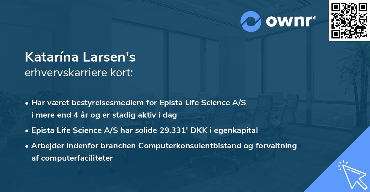 Katarína Larsen's erhvervskarriere kort
