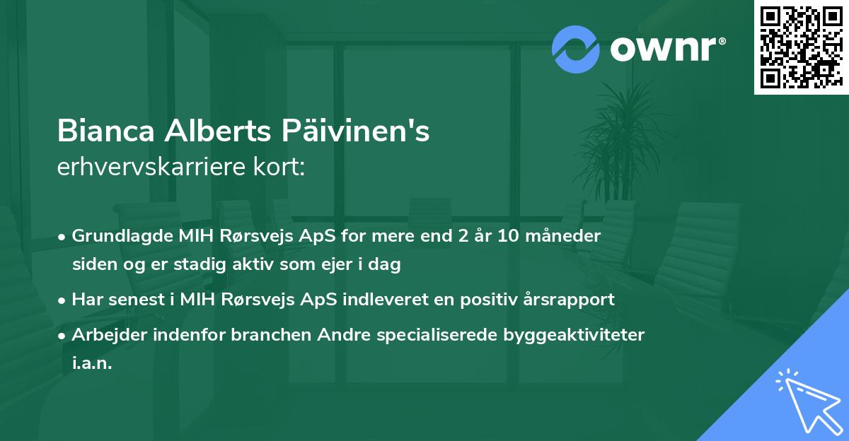 Bianca Alberts Päivinen's erhvervskarriere kort