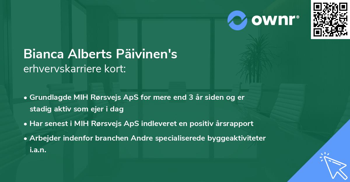Bianca Alberts Päivinen's erhvervskarriere kort