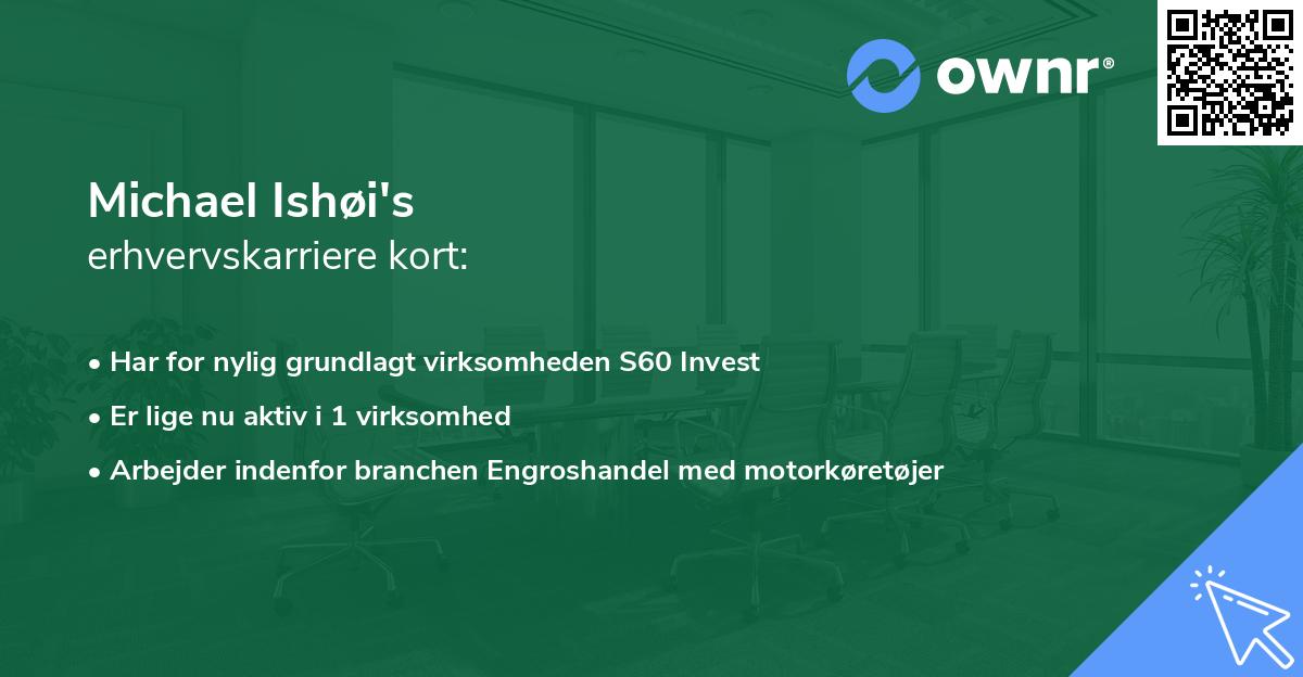 Michael Ishøi's erhvervskarriere kort