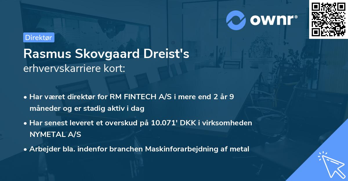 Rasmus Skovgaard Dreist's erhvervskarriere kort