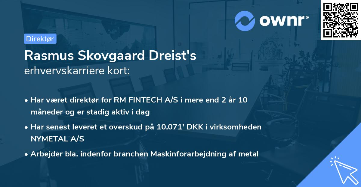 Rasmus Skovgaard Dreist's erhvervskarriere kort