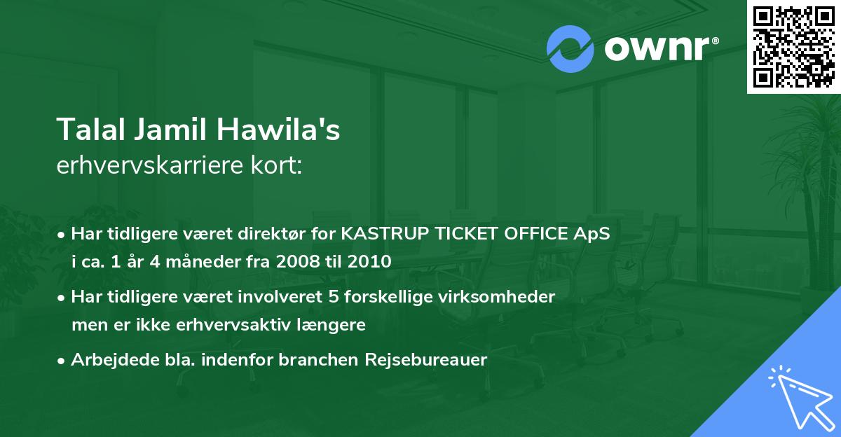 Talal Jamil Hawila's erhvervskarriere kort