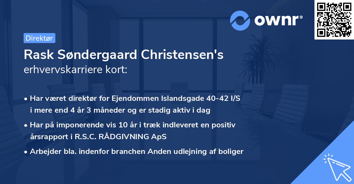 Rask Søndergaard Christensen's erhvervskarriere kort