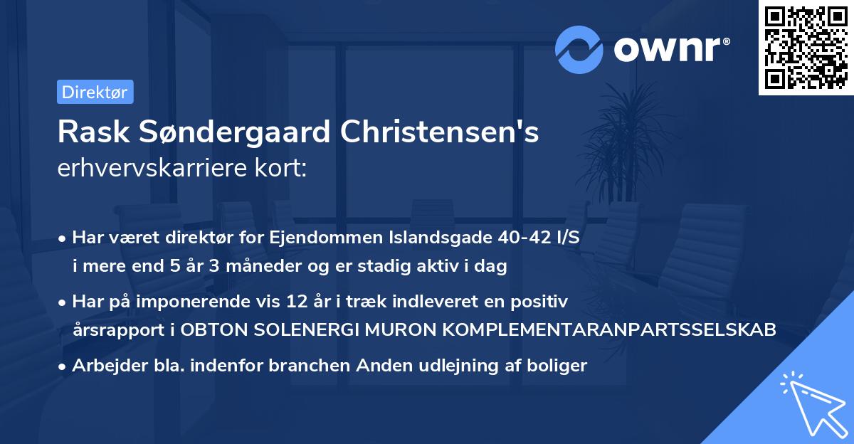 Rask Søndergaard Christensen's erhvervskarriere kort