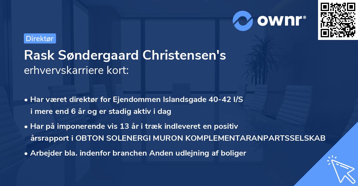 Rask Søndergaard Christensen's erhvervskarriere kort