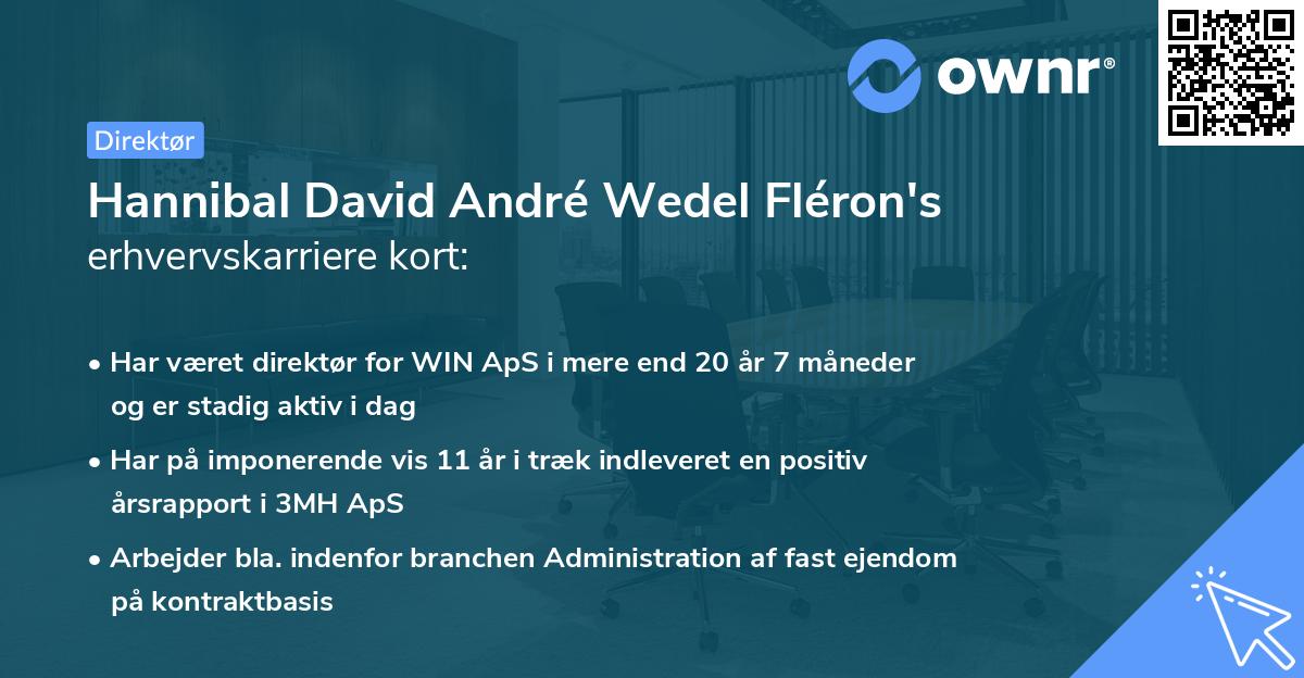 Hannibal David André Wedel Fléron's erhvervskarriere kort