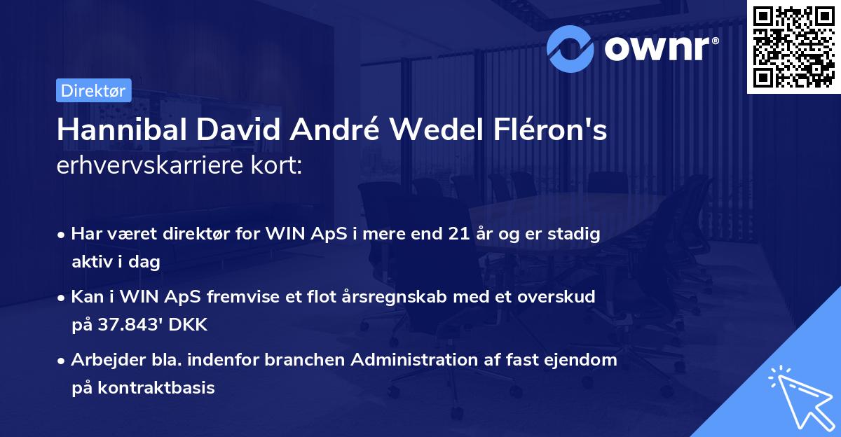 Hannibal David André Wedel Fléron's erhvervskarriere kort