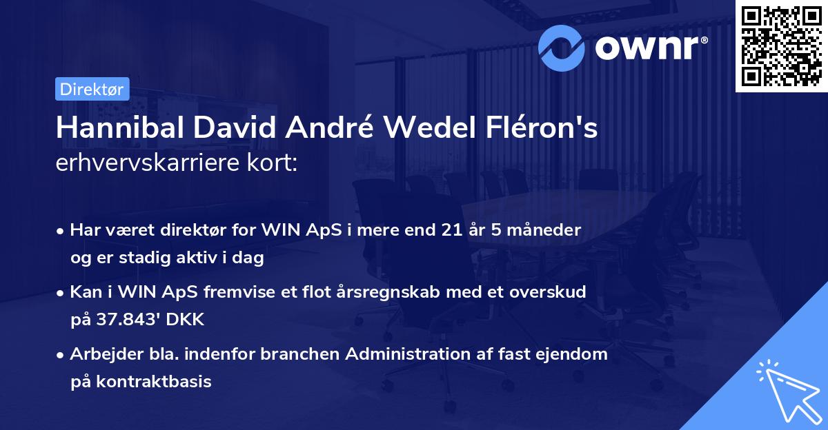 Hannibal David André Wedel Fléron's erhvervskarriere kort