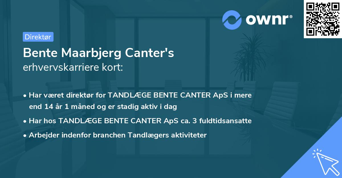 Bente Maarbjerg Canter's erhvervskarriere kort