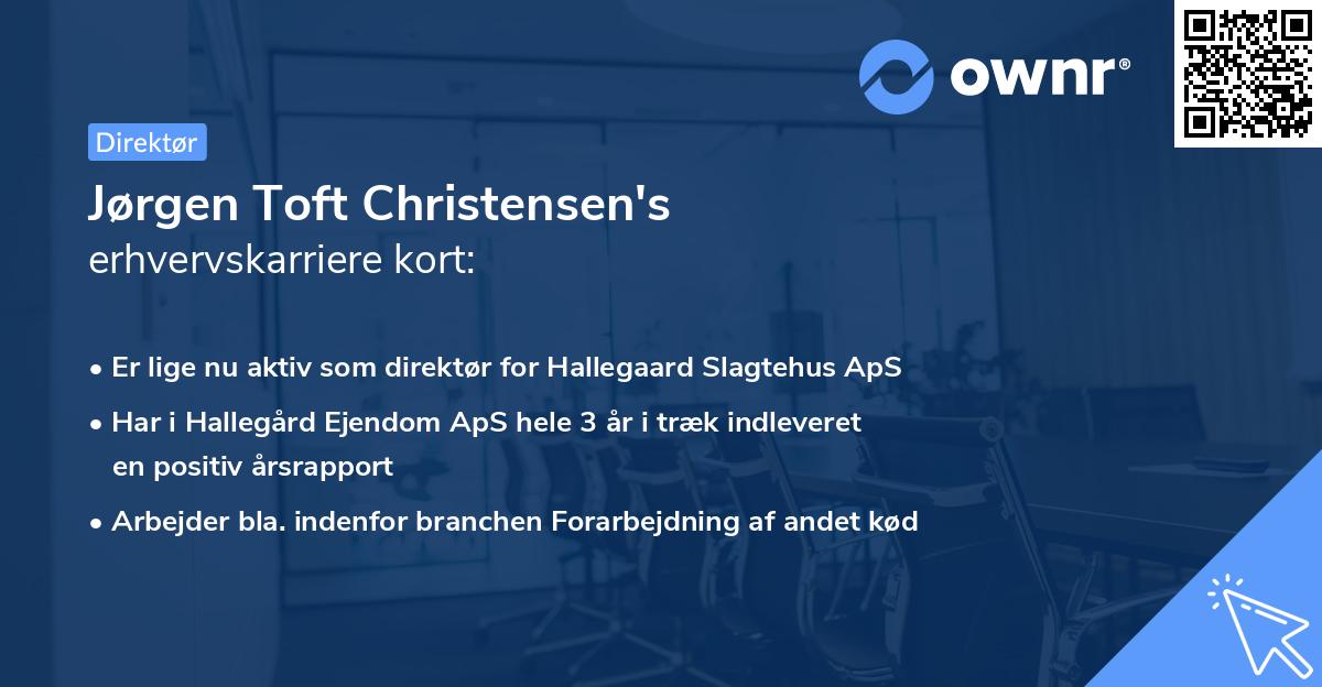 Jørgen Toft Christensen's erhvervskarriere kort