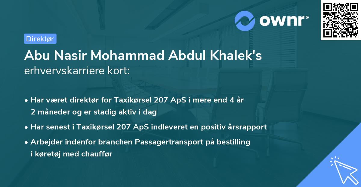 Abu Nasir Mohammad Abdul Khalek's erhvervskarriere kort