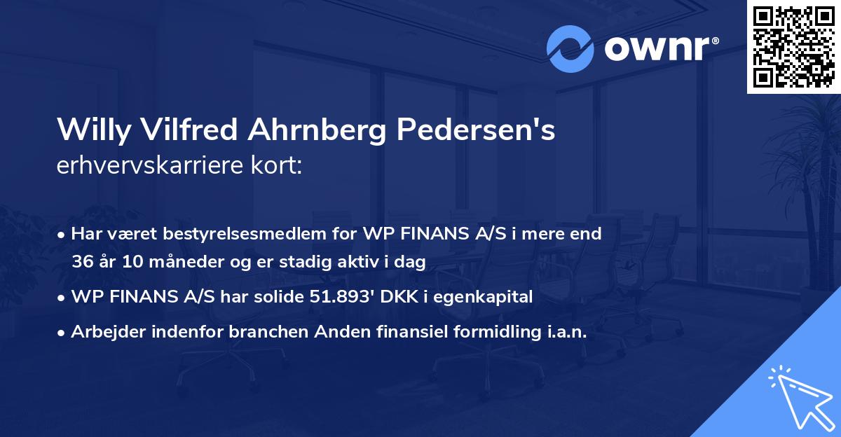 Willy Vilfred Ahrnberg Pedersen's erhvervskarriere kort