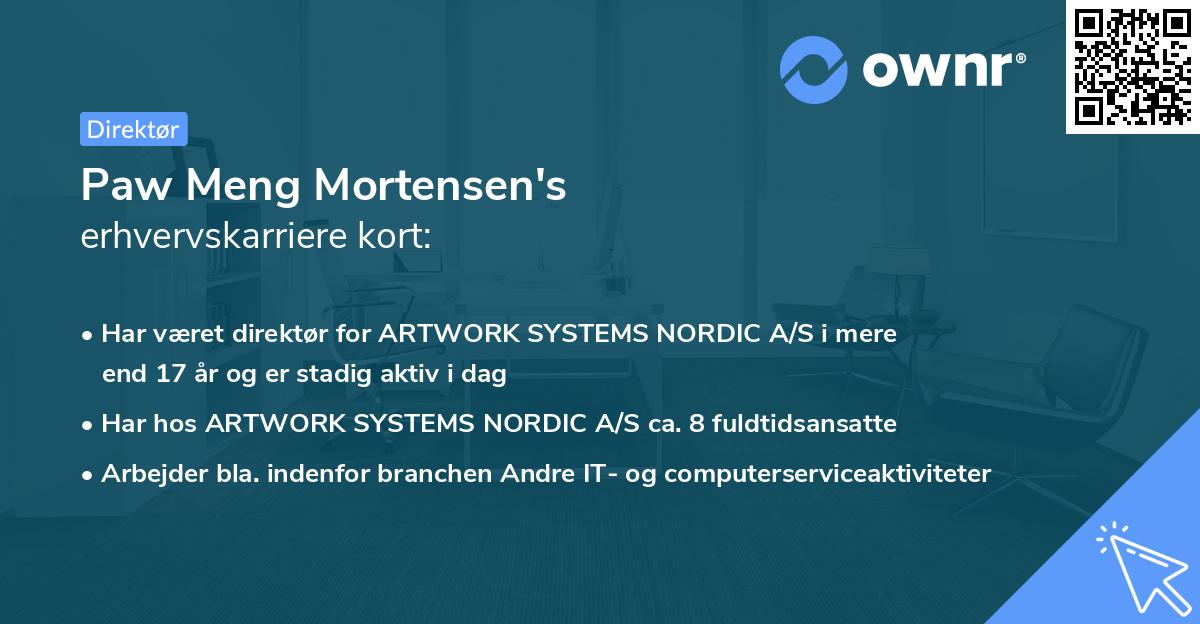 Paw Meng Mortensen's erhvervskarriere kort