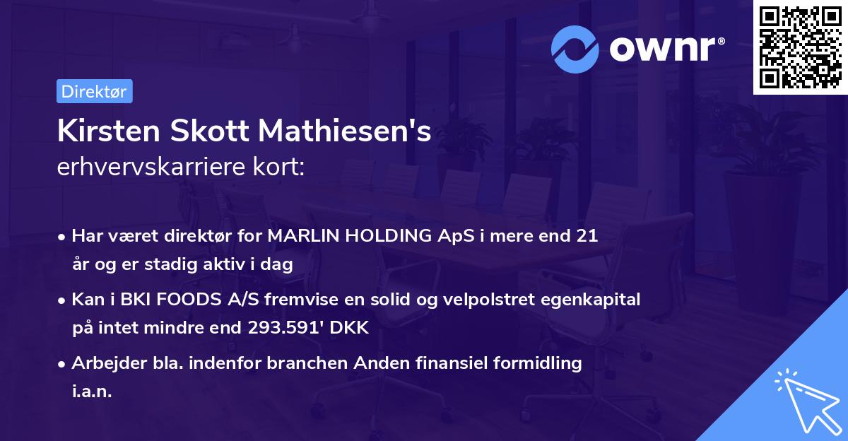 Kirsten Skott Mathiesen's erhvervskarriere kort