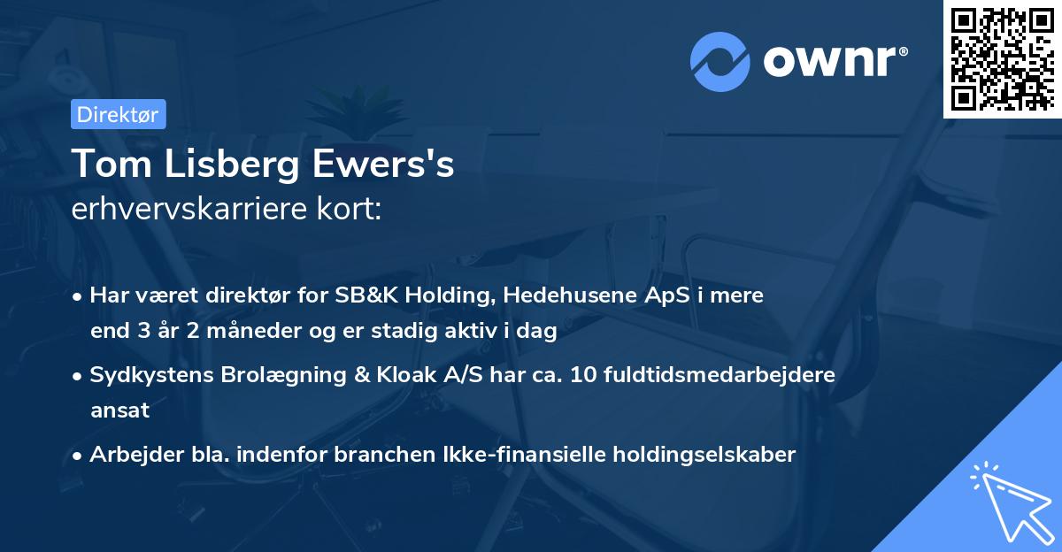 Tom Lisberg Ewers's erhvervskarriere kort