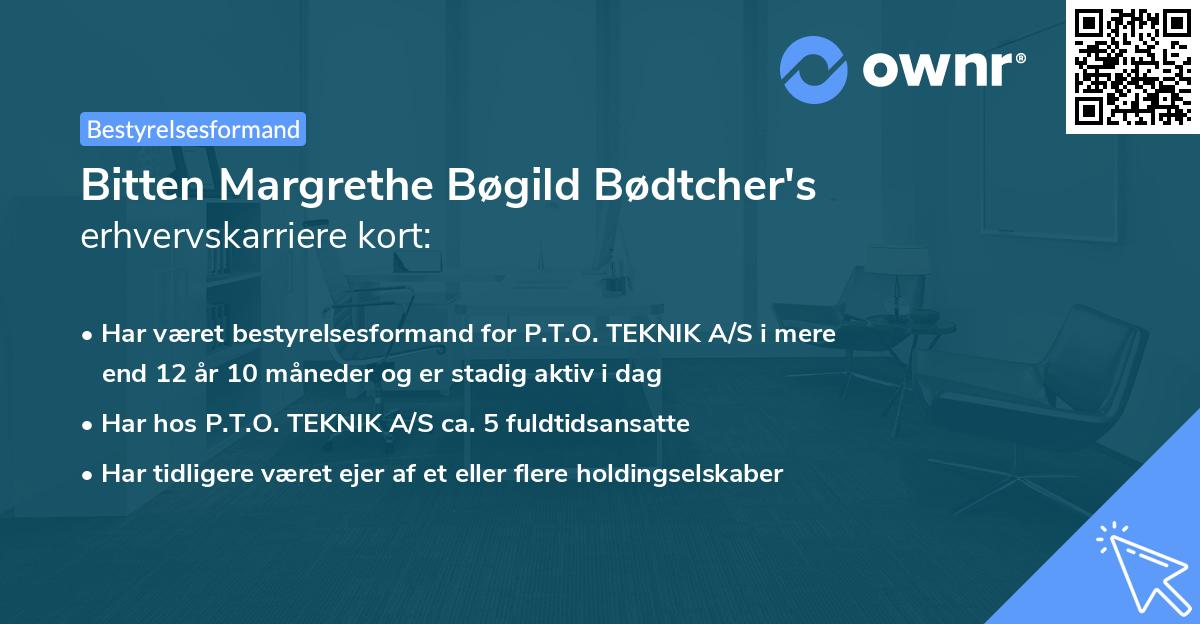 Bitten Margrethe Bøgild Bødtcher's erhvervskarriere kort