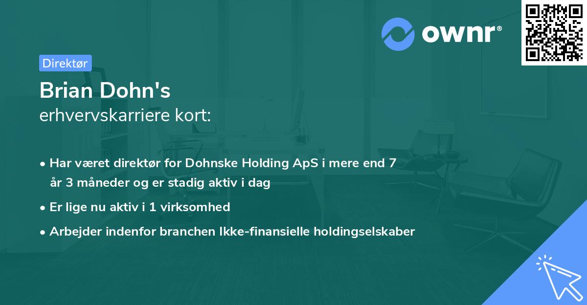 Brian Dohn's erhvervskarriere kort