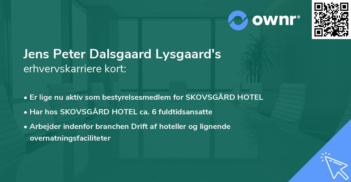 Jens Peter Dalsgaard Lysgaard's erhvervskarriere kort