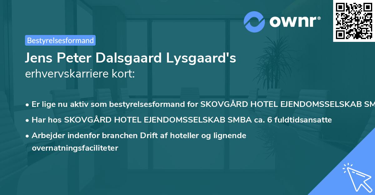 Jens Peter Dalsgaard Lysgaard's erhvervskarriere kort