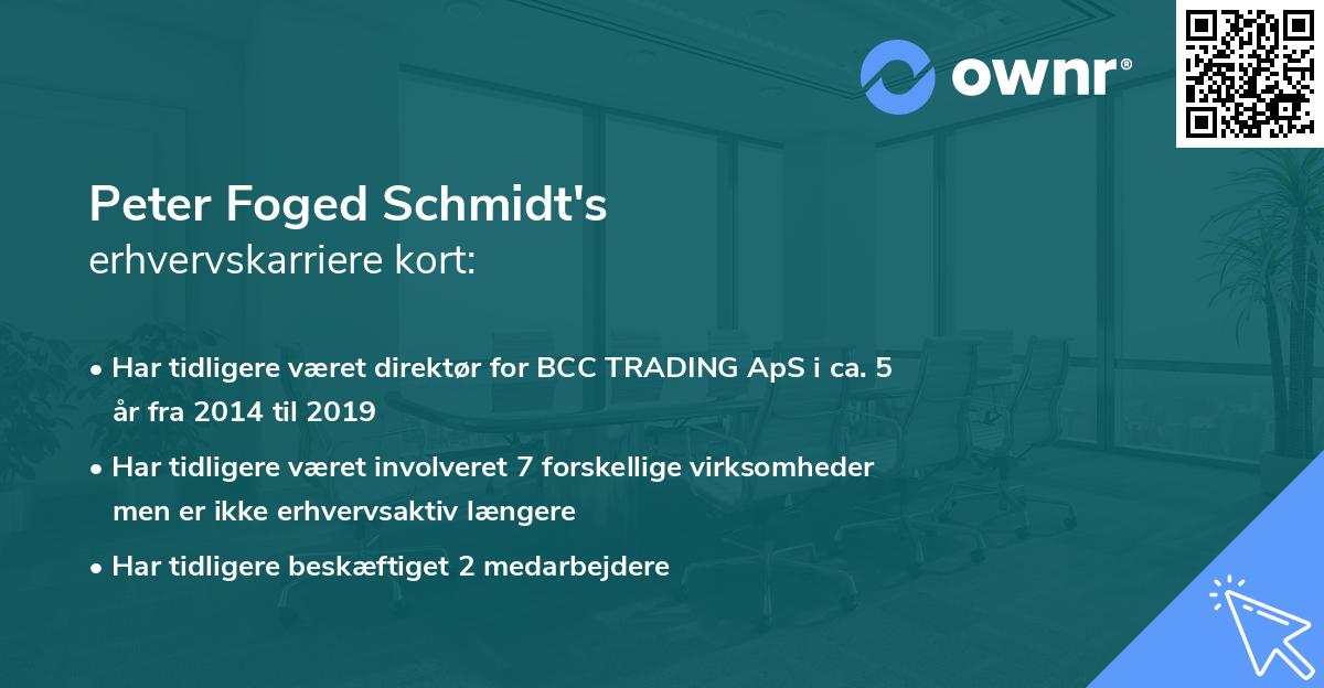 Peter Foged Schmidt's erhvervskarriere kort