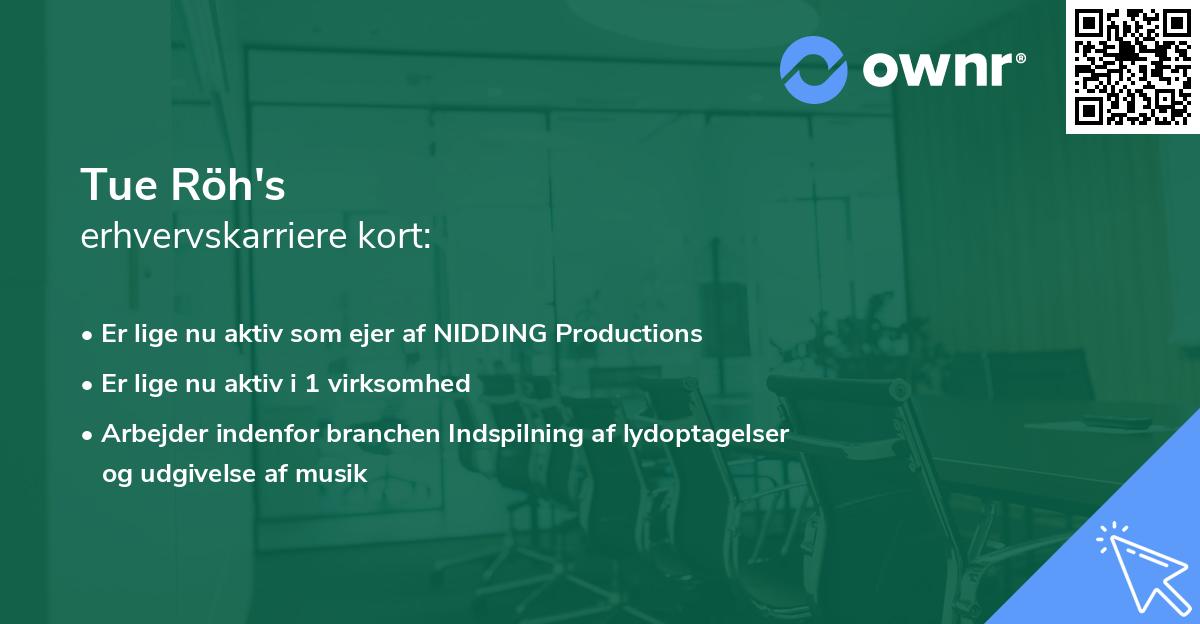 Tue Röh's erhvervskarriere kort
