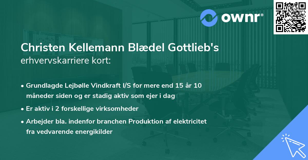 Christen Kellemann Blædel Gottlieb's erhvervskarriere kort