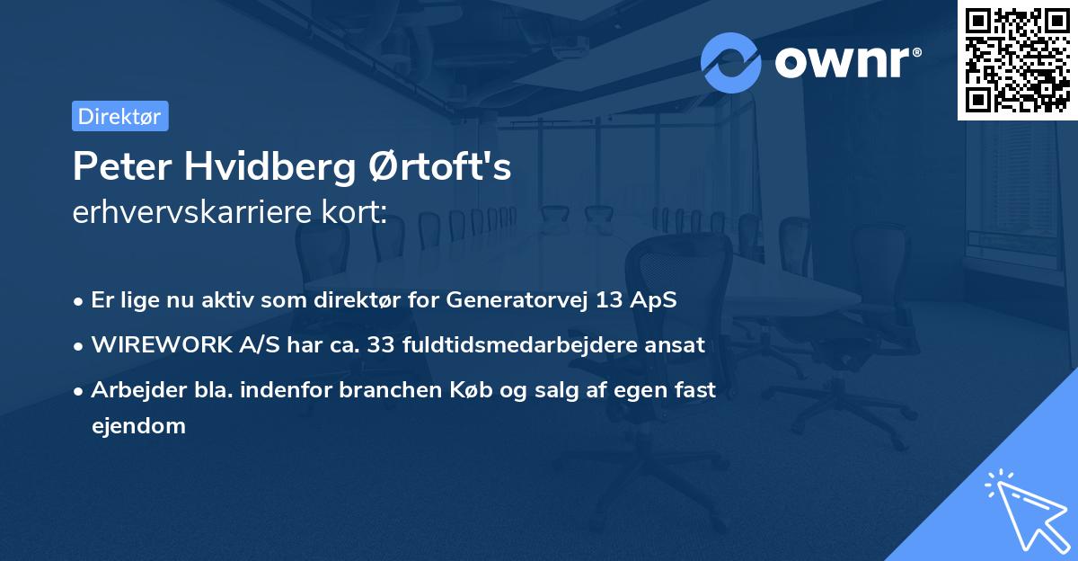 Peter Hvidberg Ørtoft's erhvervskarriere kort