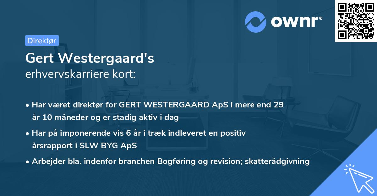 Gert Westergaard's erhvervskarriere kort