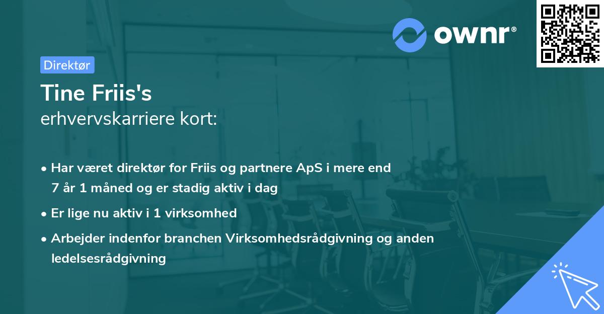 Tine Friis's erhvervskarriere kort