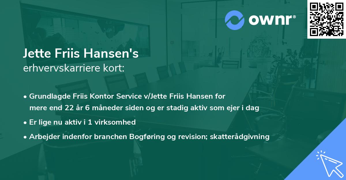 Jette Friis Hansen's erhvervskarriere kort