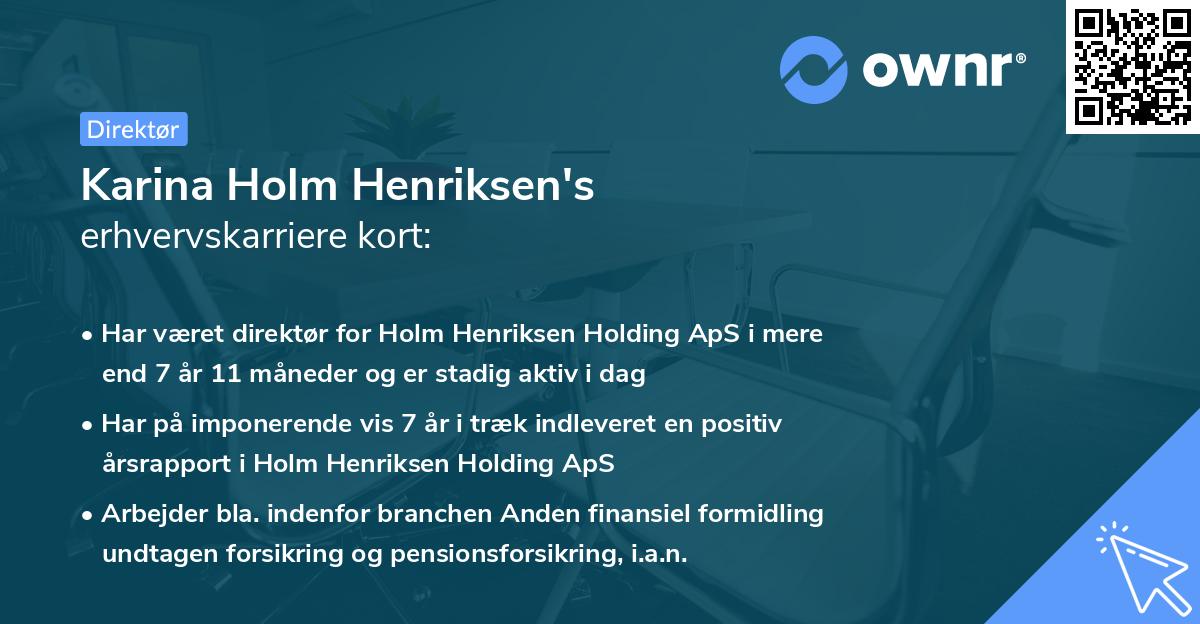 Karina Holm Henriksen's erhvervskarriere kort
