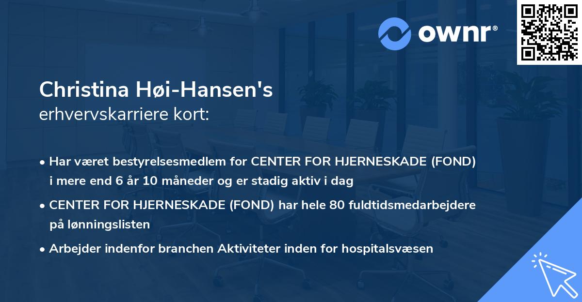 Christina Høi-Hansen's erhvervskarriere kort