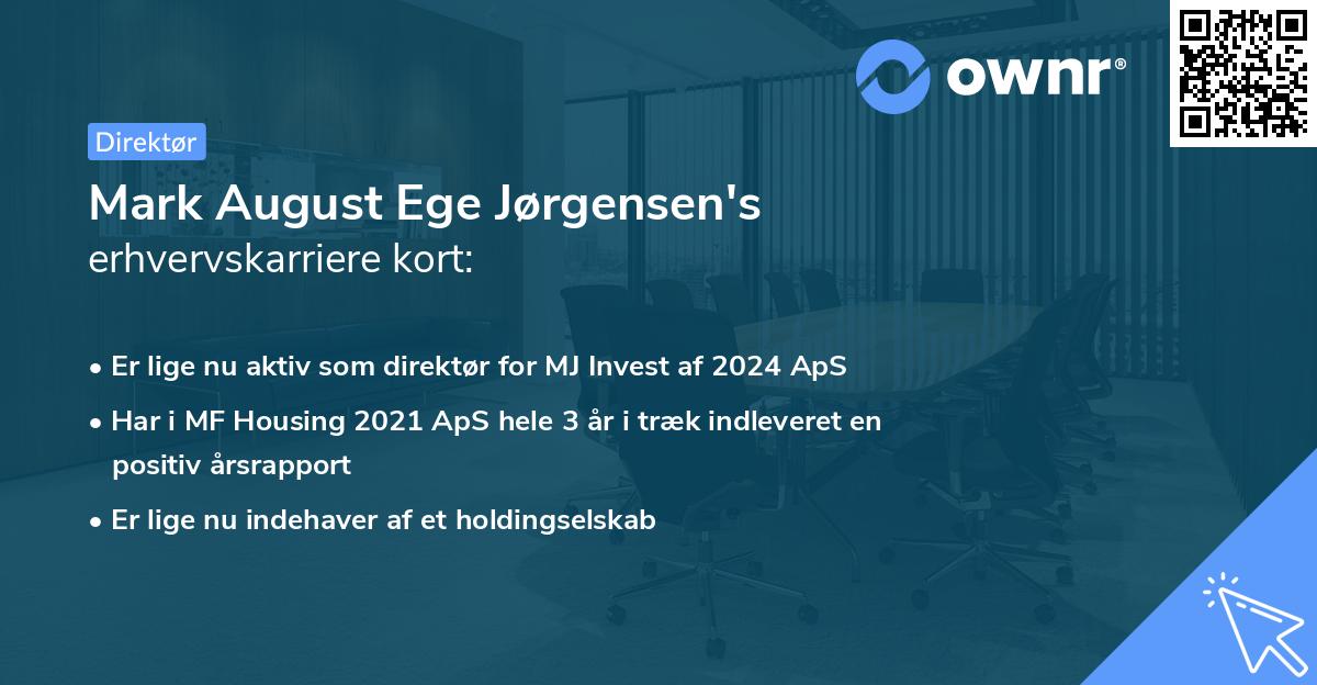 Mark August Ege Jørgensen's erhvervskarriere kort
