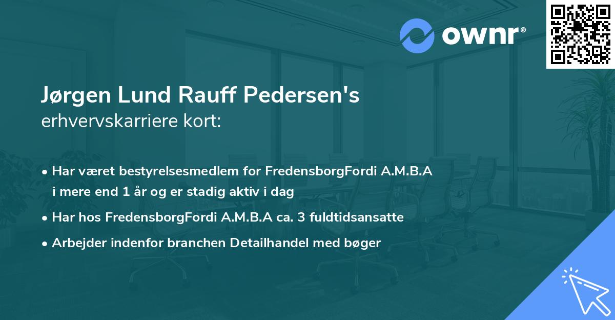 Jørgen Lund Rauff Pedersen's erhvervskarriere kort