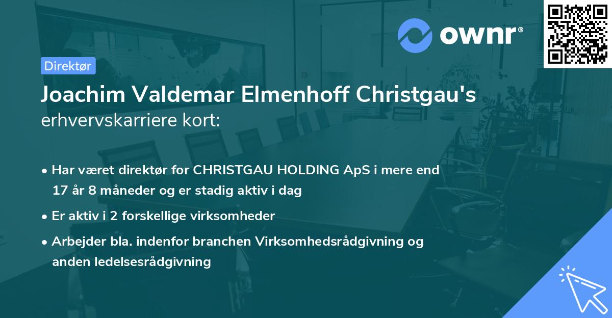 Joachim Valdemar Elmenhoff Christgau's erhvervskarriere kort