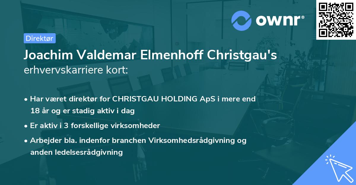 Joachim Valdemar Elmenhoff Christgau's erhvervskarriere kort