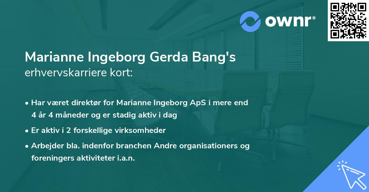Marianne Ingeborg Gerda Bang's erhvervskarriere kort