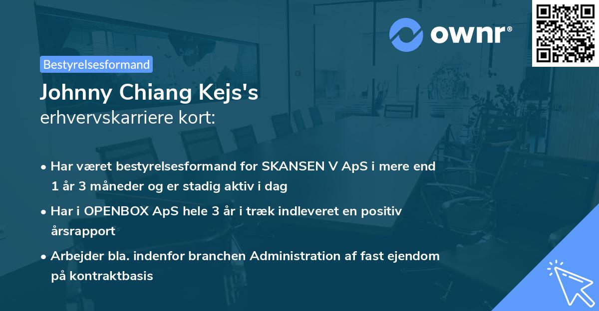 Johnny Chiang Kejs's erhvervskarriere kort