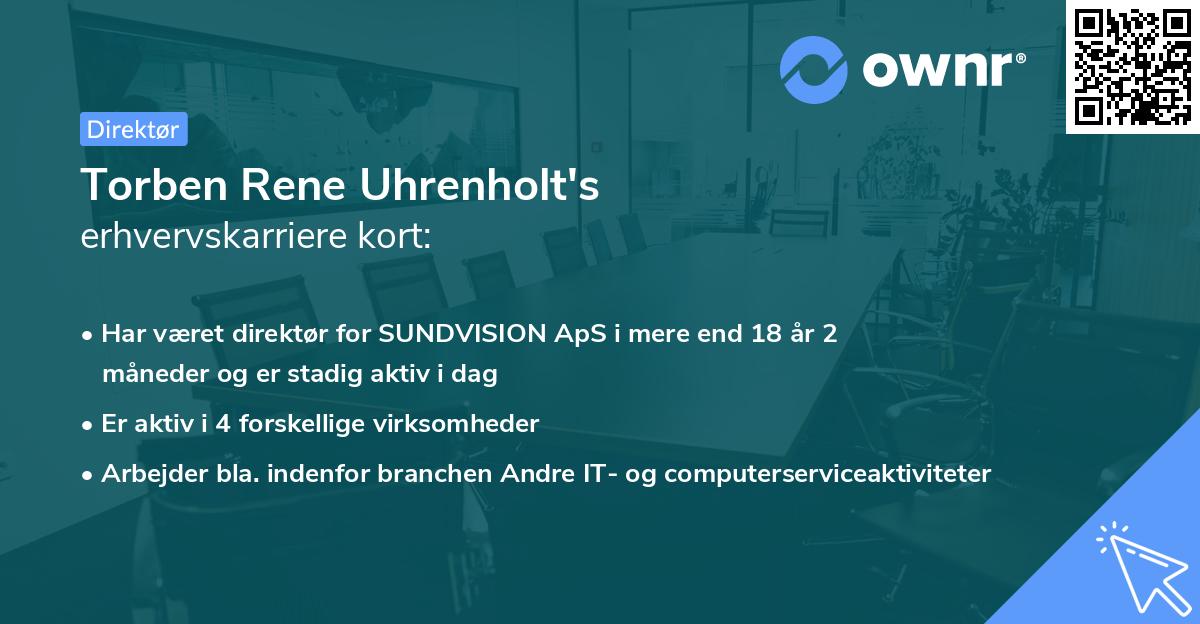 Torben Rene Uhrenholt's erhvervskarriere kort