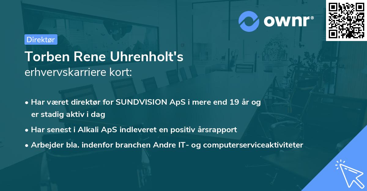 Torben Rene Uhrenholt's erhvervskarriere kort
