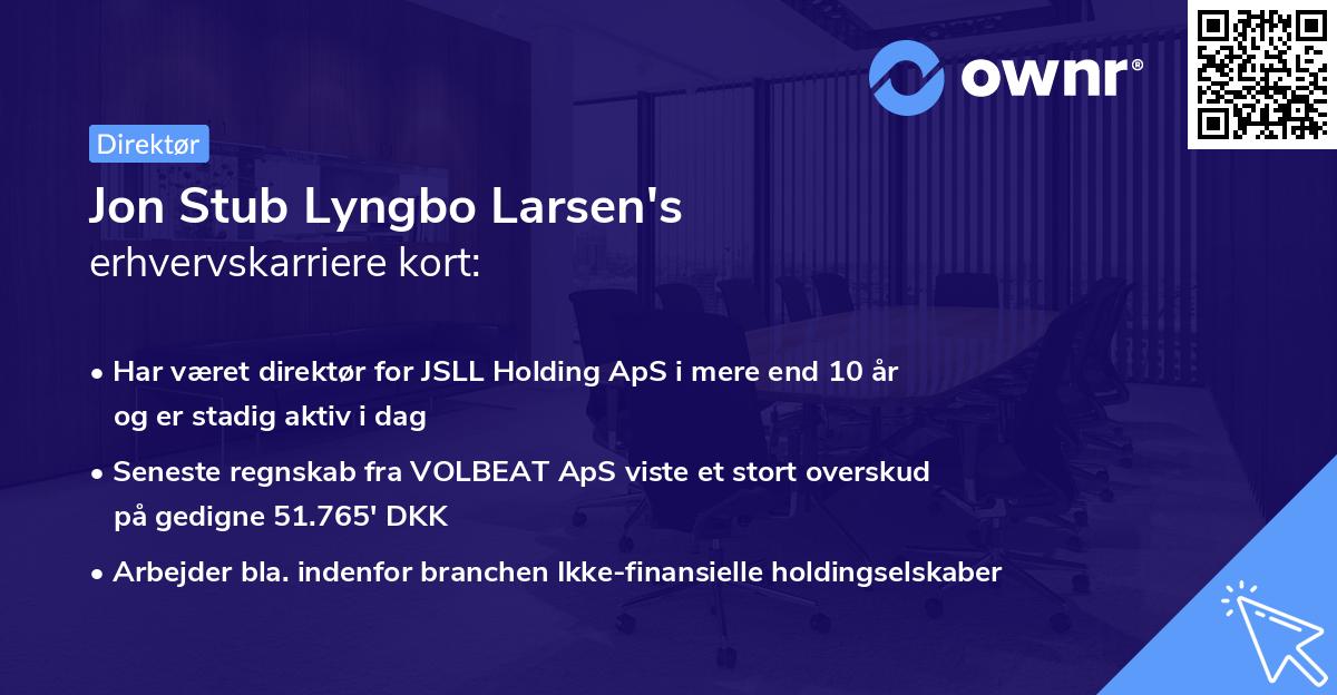 Jon Stub Lyngbo Larsen's erhvervskarriere kort