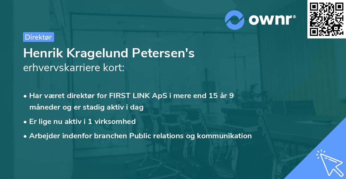 Henrik Kragelund Petersen's erhvervskarriere kort