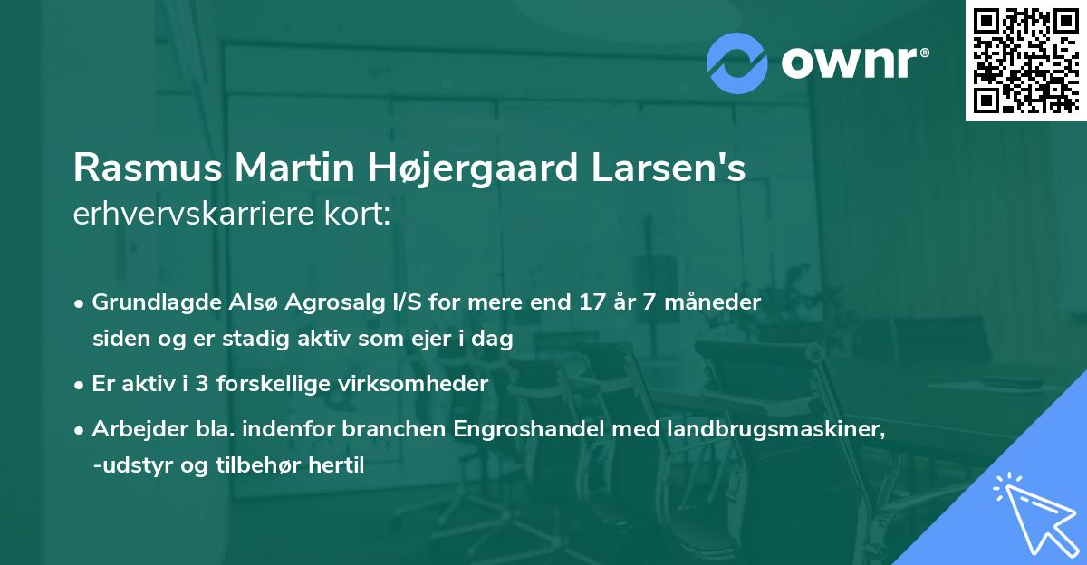 Rasmus Martin Højergaard Larsen's erhvervskarriere kort